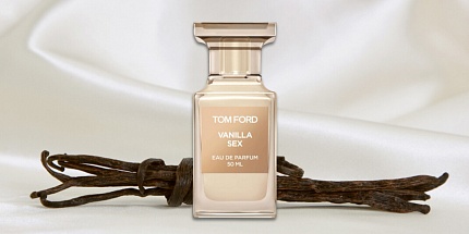 Tom Ford пополнили коллекцию Private Blend новым ароматом  Vanilla Sex